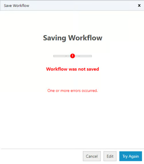 Workflow failing to Publish, One or more errors occurred